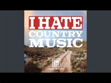 why do people hate country music? because sometimes the lyrics can be quite dark and heavy.